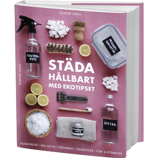 Städa hållbart med ekotipset (Inbunden, 2021)