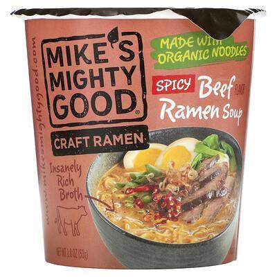 Mike's Mighty Good, Craft Ramen, Spicy Beef Flavor